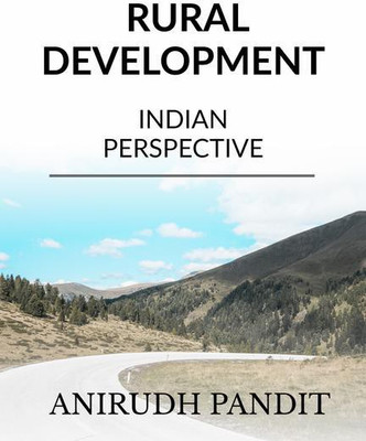 Rural Development(English, Paperback, Dr. Anirudh Pandit)