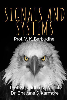 SIGNALS AND SYSTEMS(English, Paperback, Prof. Vishwajit K. Barbudhe)