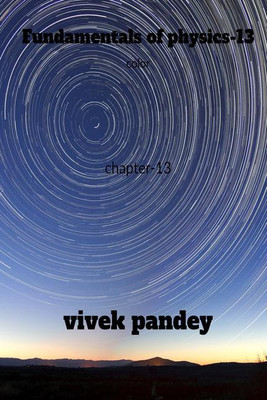 Fundamentals of physics-13 color(English, Paperback, Vivek Pandey)