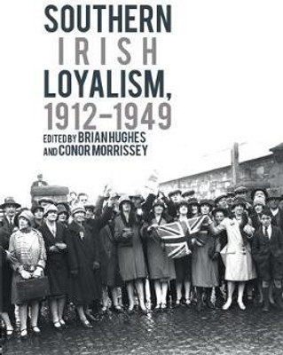 Southern Irish Loyalism, 1912-1949(English, Hardcover, unknown)