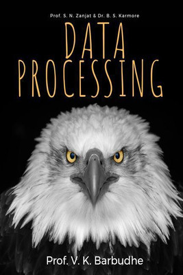 DATA PROCESSING(English, Paperback, Prof. Vishwajit K. Barbudhe)