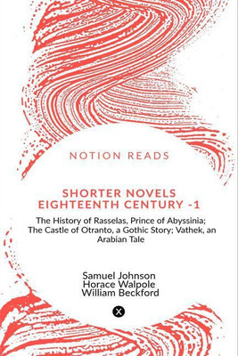 Shorter Novels, Eighteenth Century - 1(English, Paperback, Samuel Johnson)