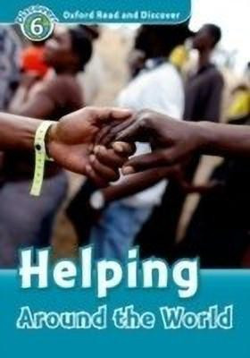 Oxford Read and Discover: Level 6: Helping Around the World(English, Paperback, unknown)