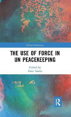 The Use of Force in UN Peacekeeping(English, Hardcover, unknown)