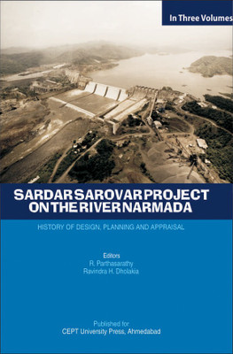 Sardar Sarovar Project on the River Narmada First  Edition(English, Hardcover, Parthasarathy R.)