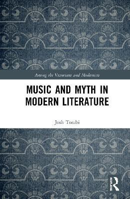 Music and Myth in Modern Literature(English, Hardcover, Torabi Josh)