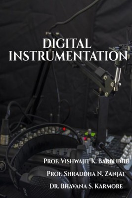 DIGITAL INSTRUMENTATION(English, Paperback, Prof. Vishwajit K. Barbudhe)