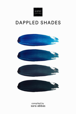 DAPPLED SHADES(English, Paperback, Sara Abbas)