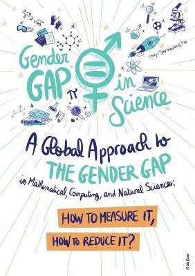 A Global Approach to the Gender Gap in Mathematical, Computing, and Natural Sciences(English, Paperback, unknown)