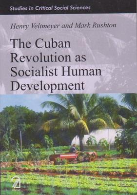 The Cuban Revolution As Socialist Human Development(English, Paperback, Veltmeyer Henry)