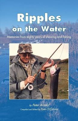 Ripples on the Water(English, Paperback, Arnold Peter)