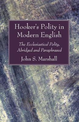 Hooker's Polity in Modern English(English, Hardcover, Marshall John S)