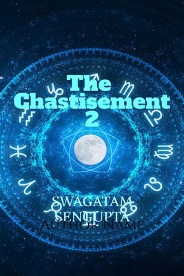 The Chastisement 2(English, Paperback, Swagatam Sengupta)