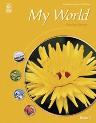 My World 4 / E1 01 Edition(English, Paperback, Chandana Banerjee)