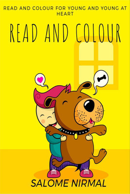 READ AND COLOUR FOR CHILDREN(English, Paperback, Salome Nirmal)