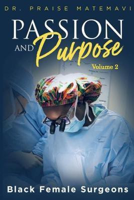 Pasion and Purpose Volume 2(English, Paperback, unknown)