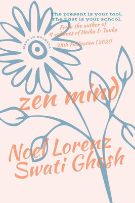 Zen Mind(English, Paperback, Noel Lorenz)