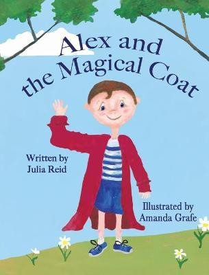 Alex and the Magical Flying Coat(English, Hardcover, Reid Julia)