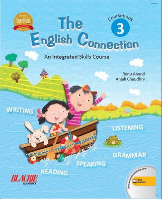 The English Connection Coursebook 3  - An Integrated Skills Course First Edition(English, Paperback, Renu Anand)