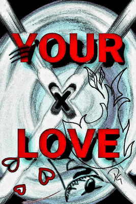 YOUR LOVE(English, Paperback, Priyanka Gulshan)