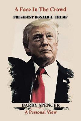 A Face in the Crowd(English, Paperback, Spencer Barry)