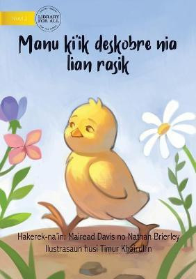 How The Rooster Found His Sound (Tetun edition) - Manu ki'ik deskobre nia lian rasik(English, Paperback, Davis Mairead)