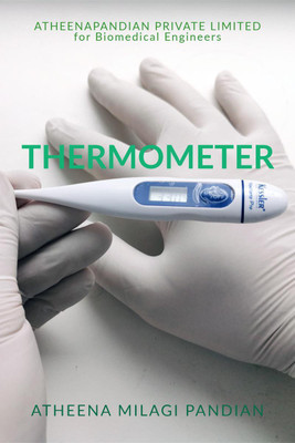 Thermometer(English, Paperback, Atheena Milagi Pandian S)