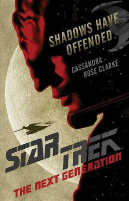 Shadows Have Offended(English, Paperback, Clarke Cassandra Rose)