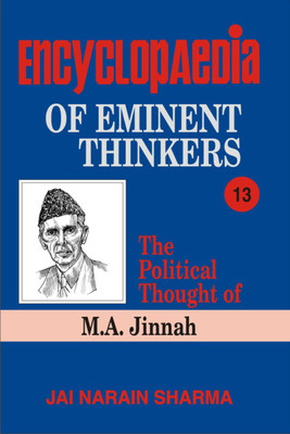 Encyclopaedia Eminent Thinkers- M.A. Jinnah First  Edition(English, Hardcover, Sharma Jai Narain)