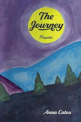 The Journey(English, Hardcover, Cates Anna)
