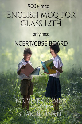 English mcq for class 12th(English, Paperback, Mr Vivek Kumar Pandey Shambhunath)