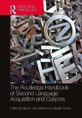 The Routledge Handbook of Second Language Acquisition and Corpora(English, Hardcover, unknown)
