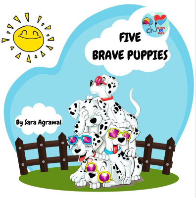 Five Brave Puppies(English, Paperback, Sara Agrawal)