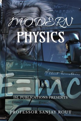 Modern Physics(English, Paperback, Professor Sanjay Rout)