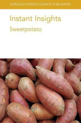 Instant Insights: Sweetpotato(English, Paperback, Jarret Robert L. Dr)