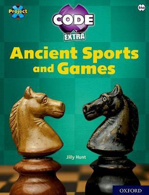 Project X CODE Extra: Lime Book Band, Oxford Level 11: Maze Craze: Ancient Sports and Games(English, Paperback, Hunt Jilly)