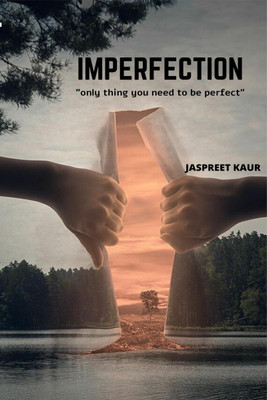 Imperfection(English, Paperback, Jaspreet Kaur)