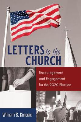 Letters to the Church(English, Paperback, Kincaid William B)