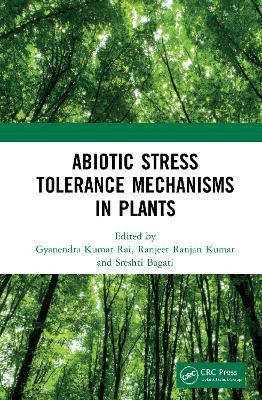 Abiotic Stress Tolerance Mechanisms in Plants(English, Hardcover, unknown)