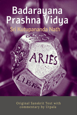 Badarayana Prashna Vidya(English, Paperback, Sri Kutupananda Nath)