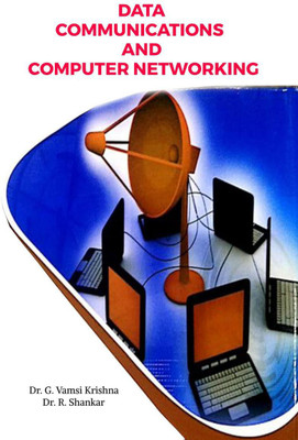 DATA COMMUNICATIONS AND COMPUTER NETWORKING(English, Paperback, G. Vamsi Krishna)