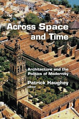 Across Space and Time(English, Paperback, Haughey Patrick)