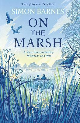 On the Marsh(English, Paperback, Barnes Simon)