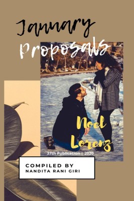 January Proposals(English, Paperback, Noel Lorenz)