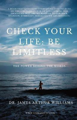 Check Your Life(English, Paperback, Williams James Arthur Dr)