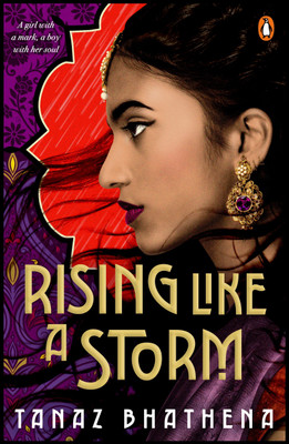 Rising Like a Storm(English, Paperback, Bhathena Tanaz)
