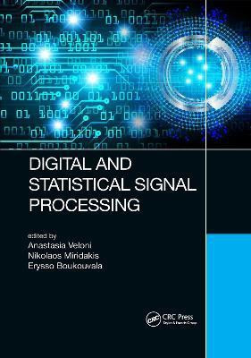 Digital and Statistical Signal Processing(English, Paperback, Veloni Anastasia)