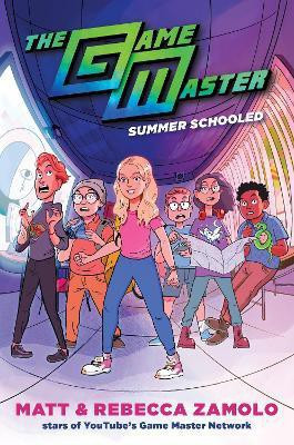 The Game Master: Summer Schooled(English, Hardcover, Zamolo Rebecca)