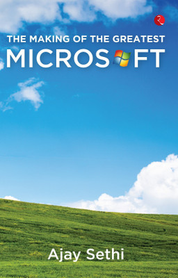 The Making Of The Greatest Microsoft(English, Paperback, Sethi Ajay)