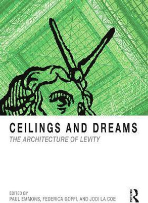 Ceilings and Dreams(English, Paperback, unknown)